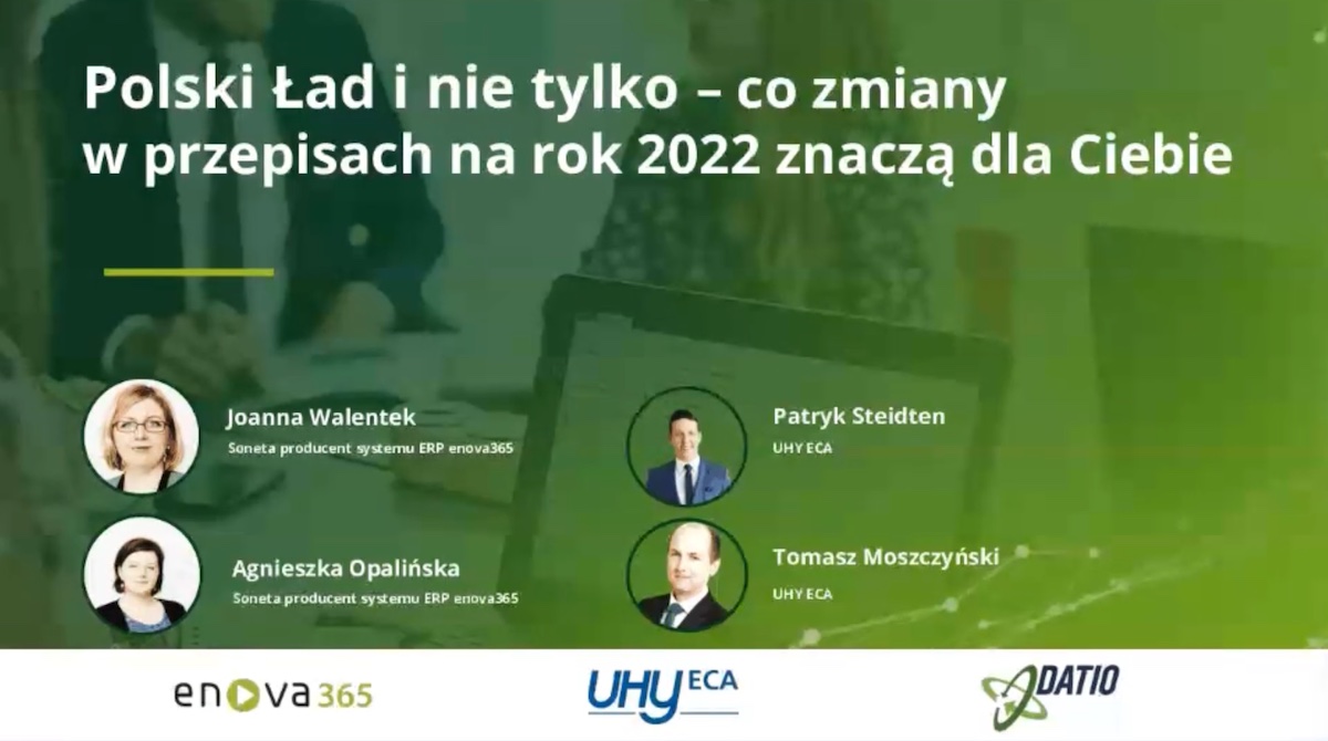 Co zmiany w przepisach na rok 2022 znaczą dla Ciebie webinar enova365