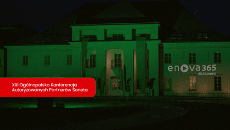 XXI Ogólnopolska Konferencja Autoryzowanych Partnerów Soneta